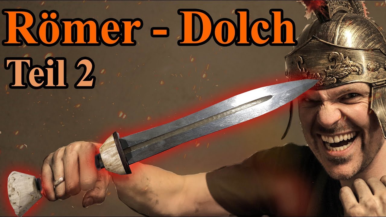Blutrinne mit dem Winkelschleifer? Römischer Dolch Teil 2 aus antikem Strahl geschmiedet