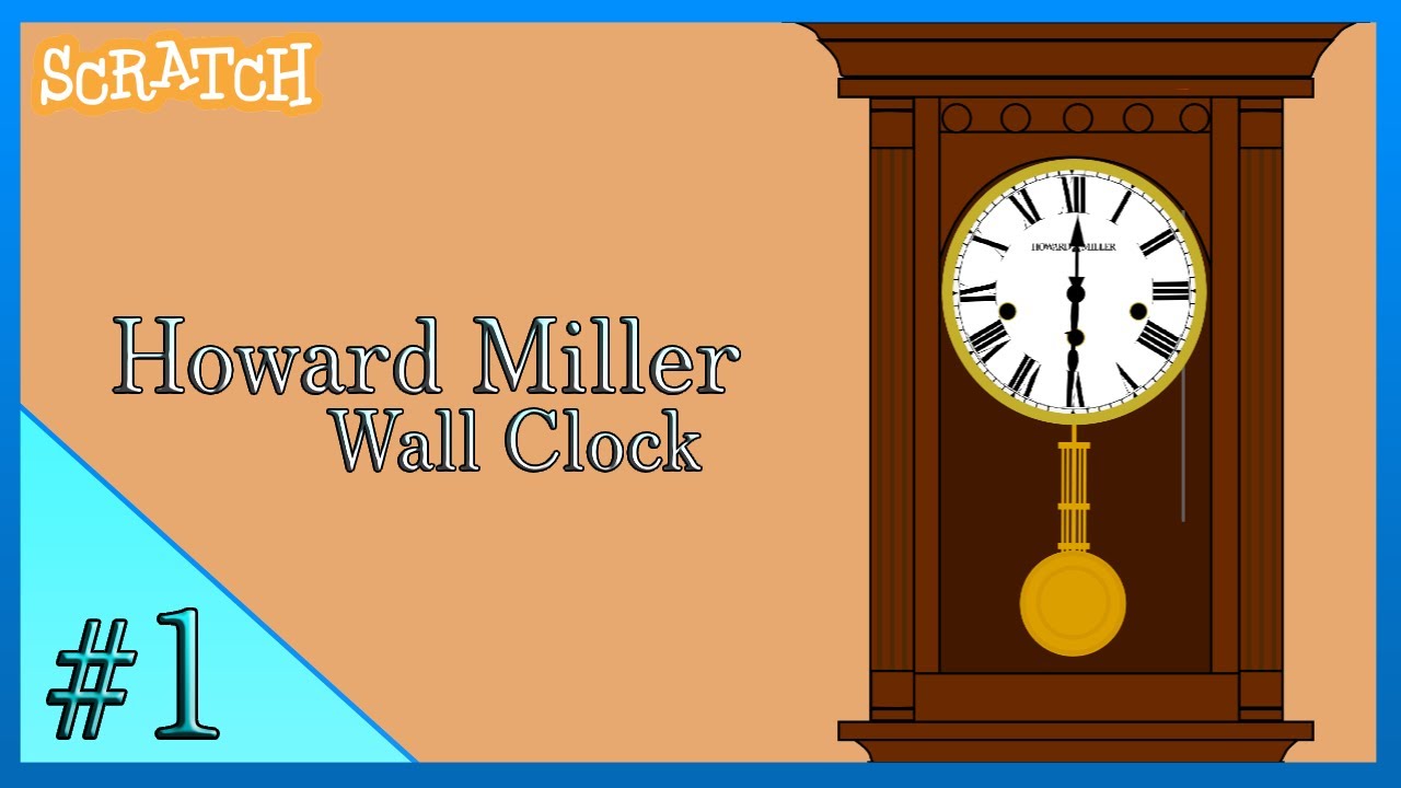 Wall Clock (Howard Miller) | Scratch Project (#1)