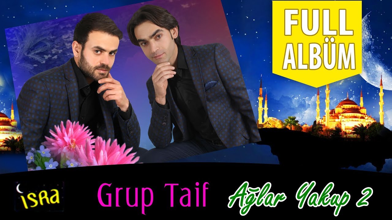 GRUP TAİF - EN GÜZEL ESERLER 10 İLAHİ FUL ALBÜM