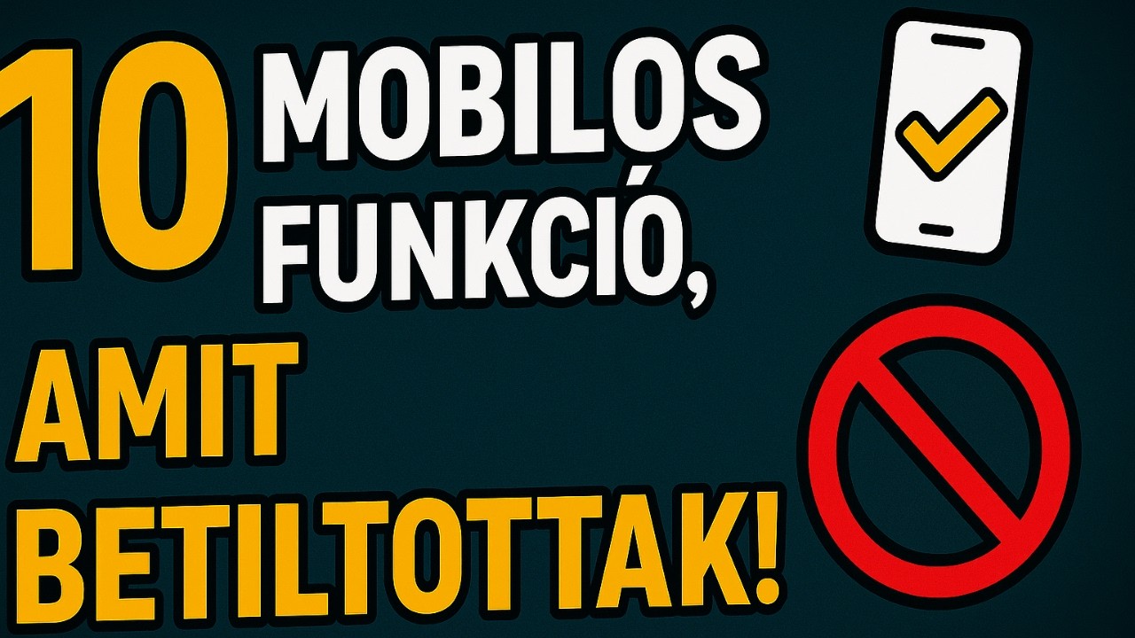 📵 10 mobilos funkció, amit betiltottak vagy maguktól eltűntek