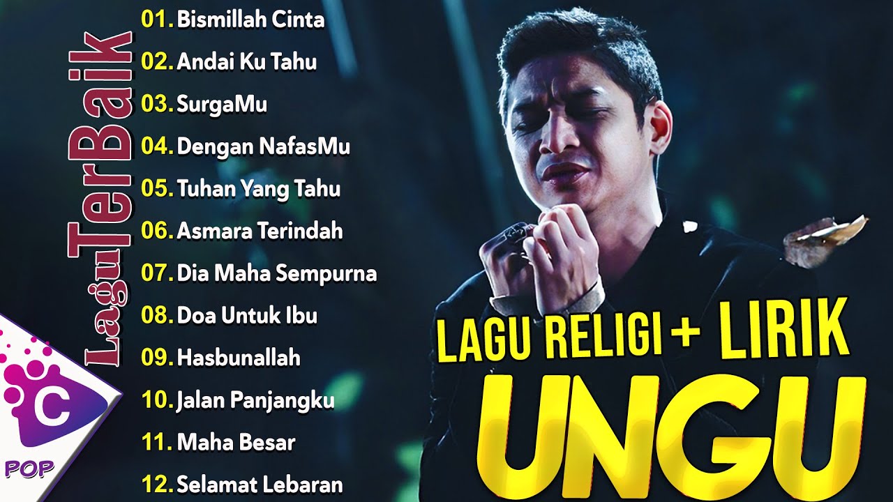 Ungu Full Album Spesial Lagu Religi - Lagu Religi Ungu Terbaik