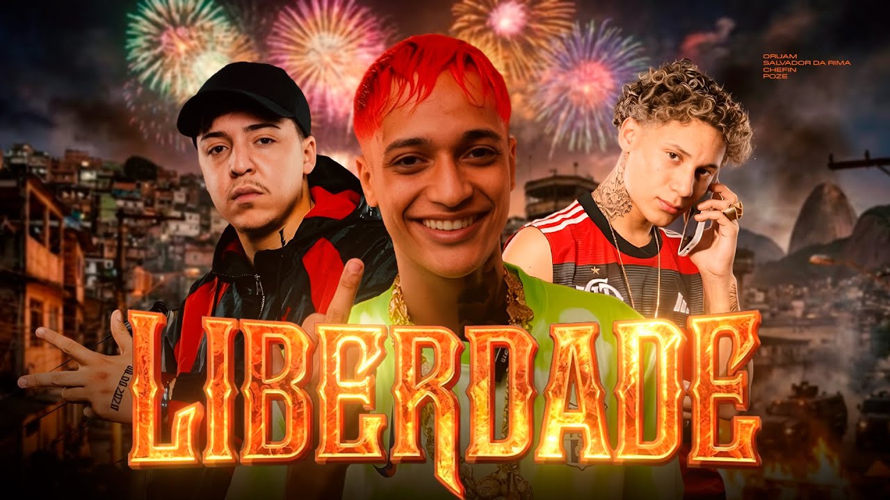 SET LIBERDADE - Oruam, Salvador da Rima, Chefin, MC Poze do Rodo e MC Ryan SP
