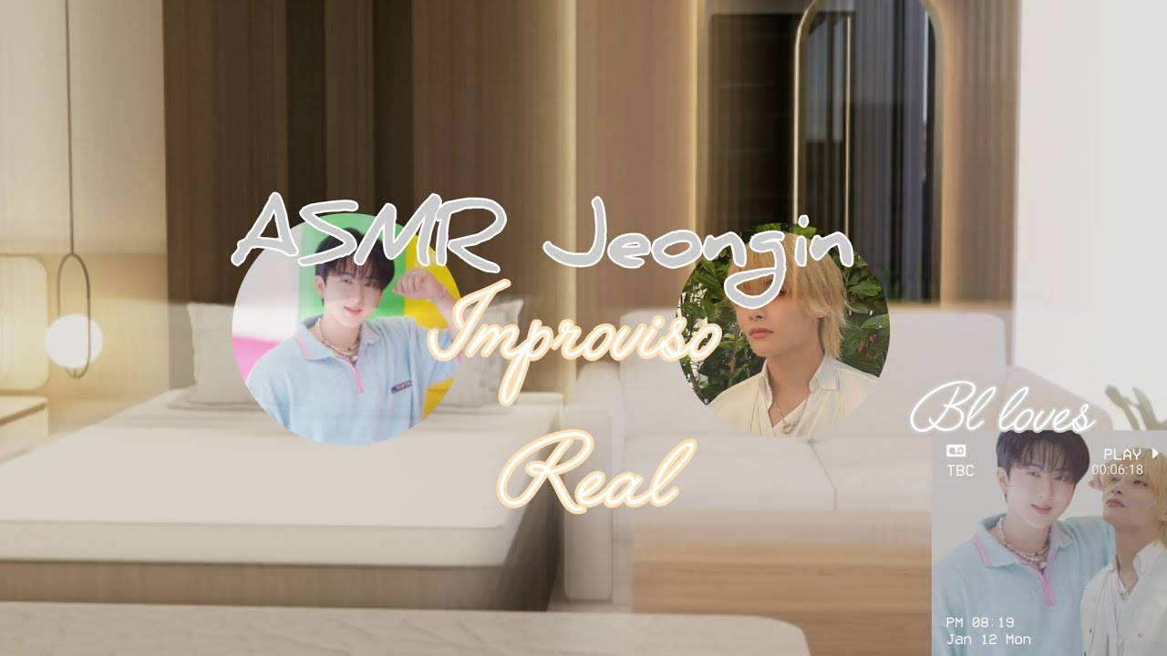 ASMR Jeongbin||•✨Improviso Real.... 