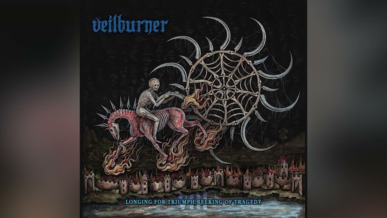Veilburner   Longing for Triumph, Reeking of Tragedy
