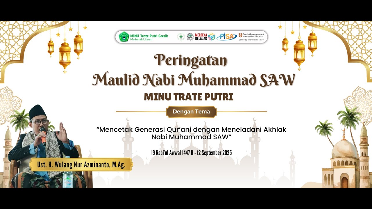 PERINGATAN MAULID NABI MUHAMMAD SAW 1447 H | MINU TRATE PUTRI GRESIK