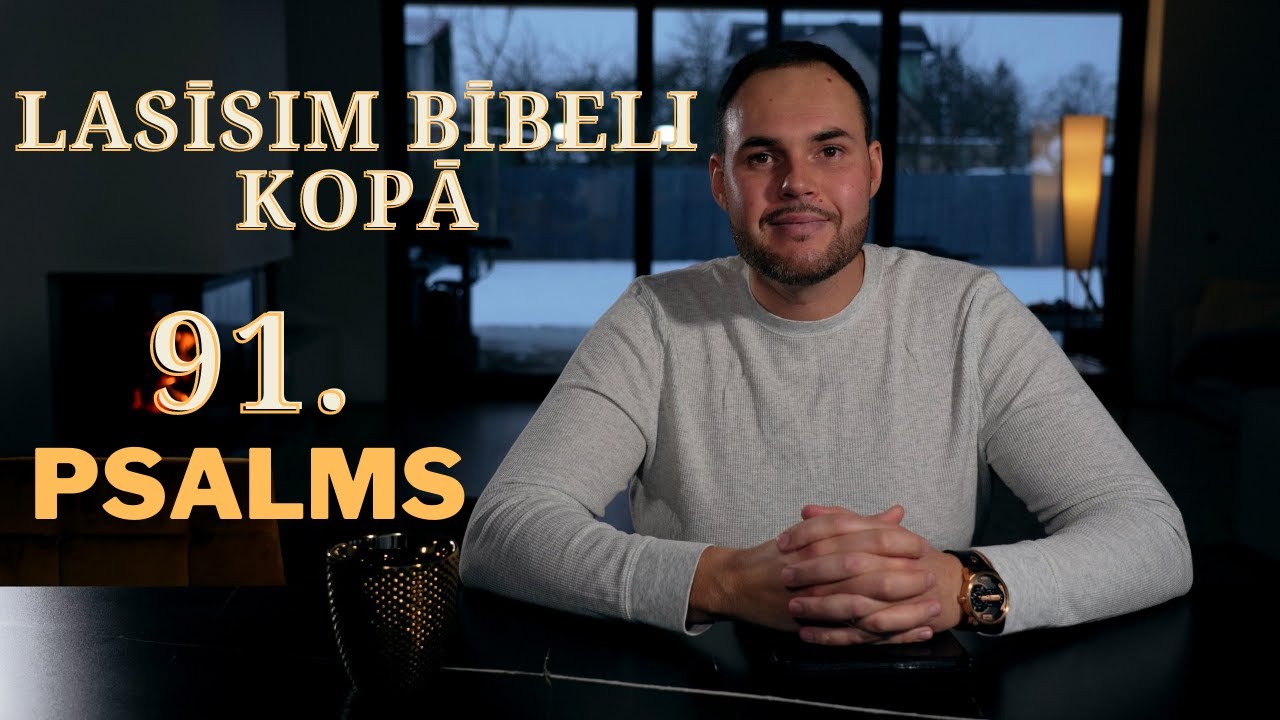 Allans Parijancs - 91. Psalms