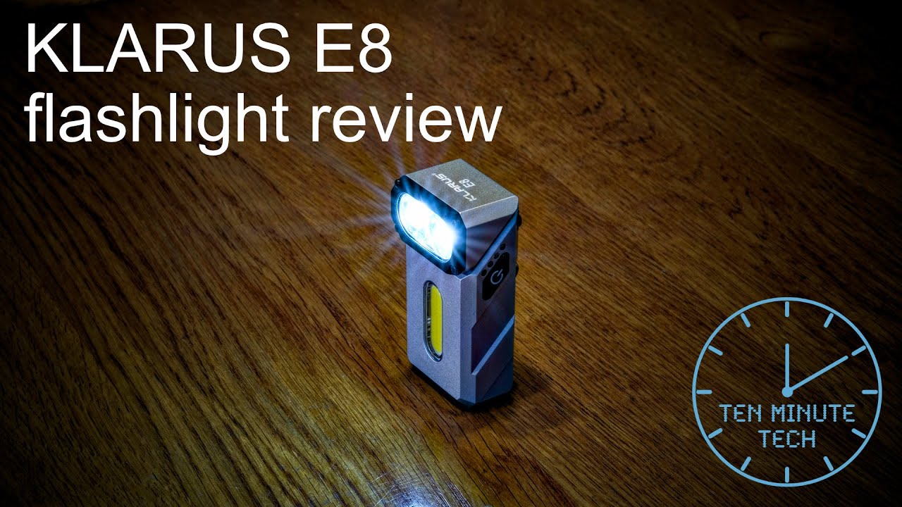 Klarus E8 flashlight review