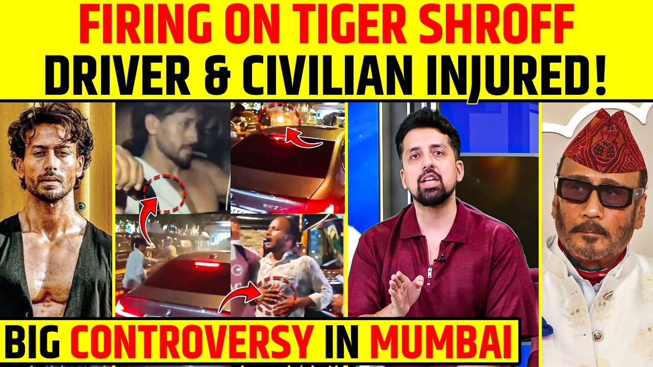 TIGER SHROFF FIRING INCIDENT: DRIVER & CIVILIAN INJURED! | BIG CONTROVERSY IN MUMBAI #tigershroff