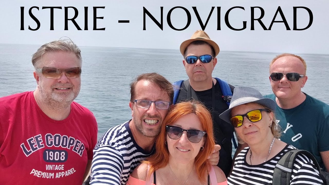 ISTRIE - NoviGrad 🇭🇷 květen 2022   2.dil