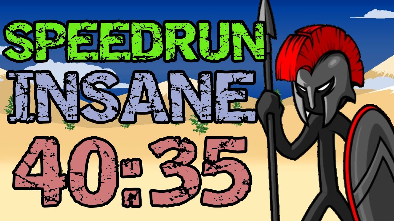 Insane Mode Speedrun - World Record 40:35 🚫No Bonus Levels/Skins/Items🚫 | Stick War Legacy