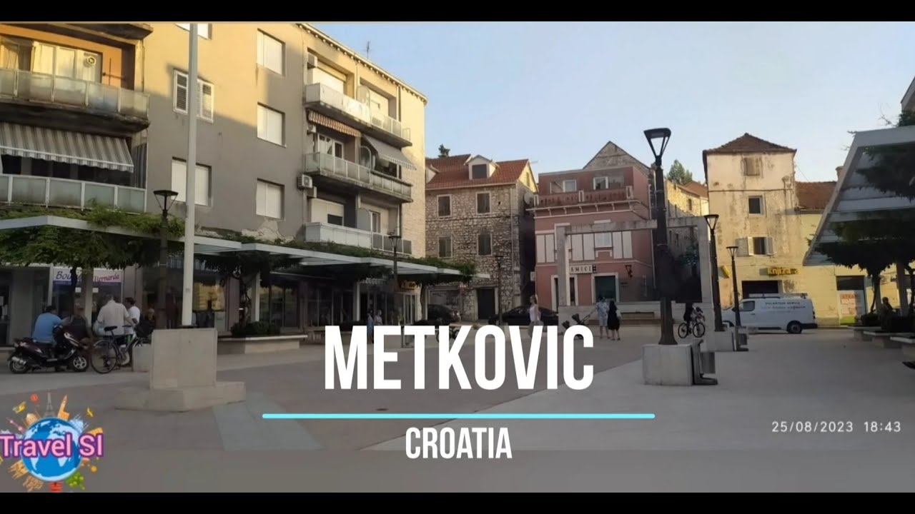 Metkovic - Croatia