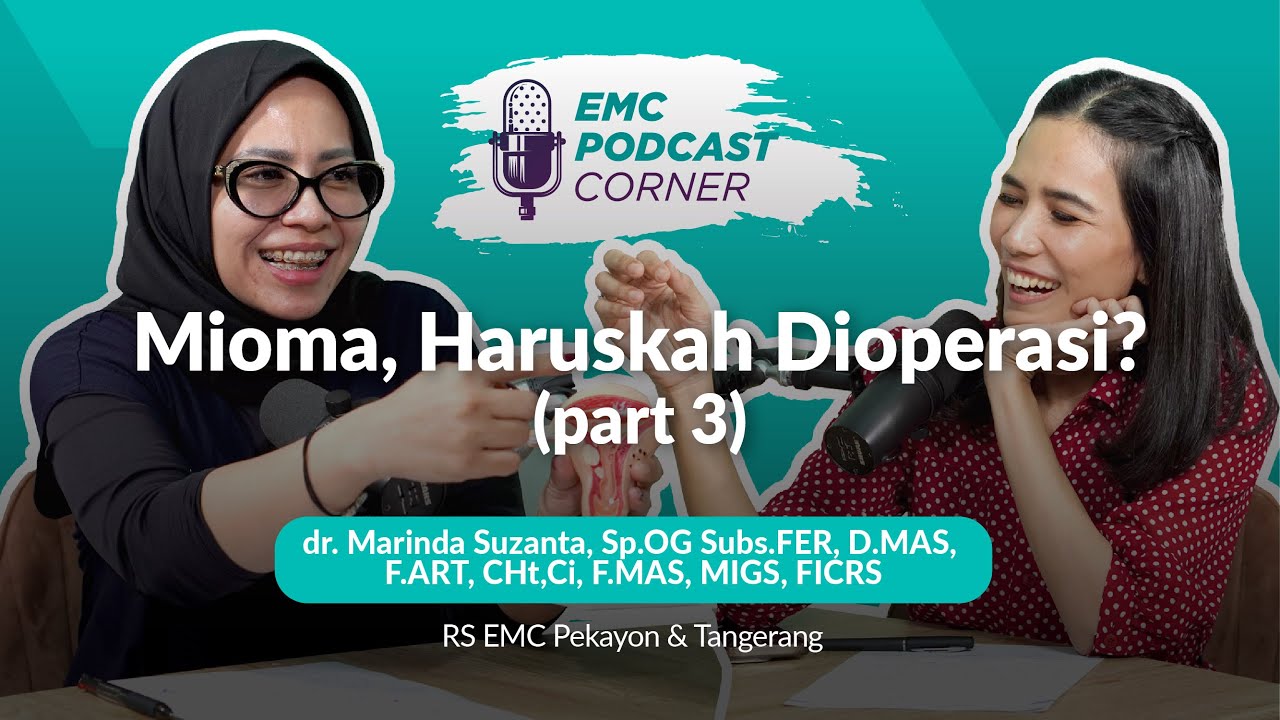 Mioma, Haruskah Dioperasi? (part 3)