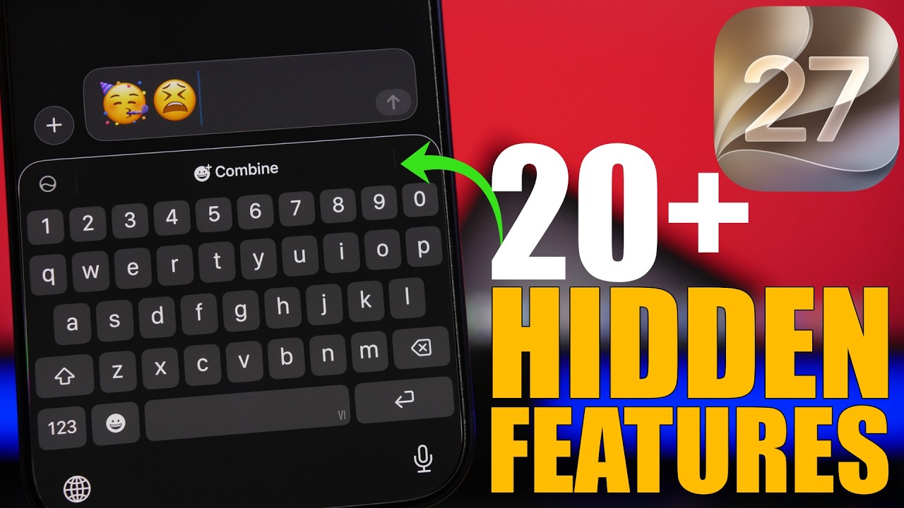 iOS 27 - 20+ Best HIDDEN Features !