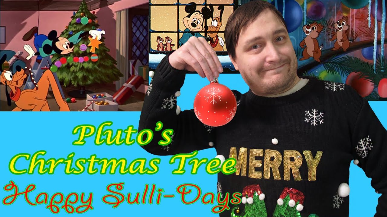 Happy Sulli-Days: Pluto's Christmas Tree (1952)
