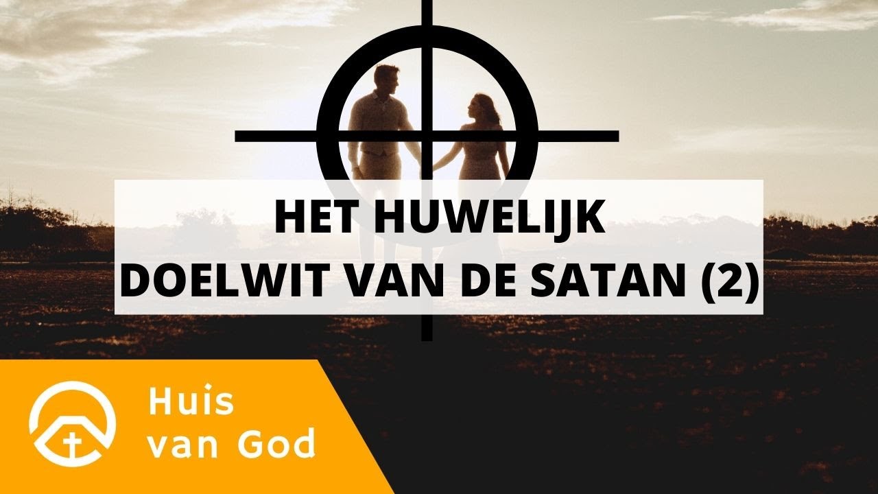 1 Petrus 3 | Het huwelijk: doelwit van satan (2/2) | door Philip Spoelstra