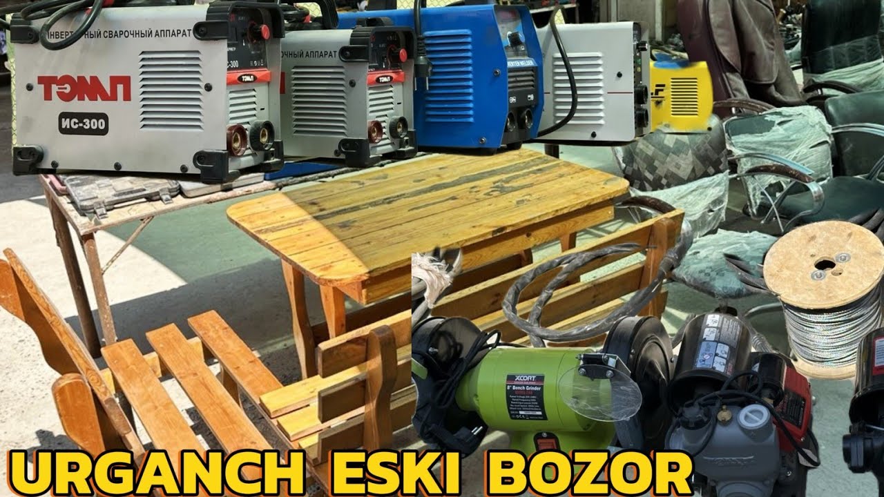 URGANCH ESKI BOZOR 🔥 CHINNI BUYUM SVARKA APPARAT DREL BALGARKA NARXLARI