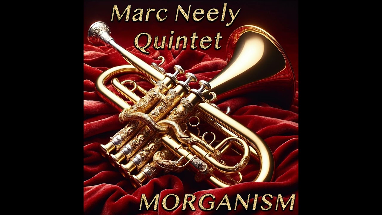 Marc Neely Quintet - UP A STEP (Marc Neely, Danny Walsh, Jesse Green, Evan Gregor, Daniel Gonzalez)