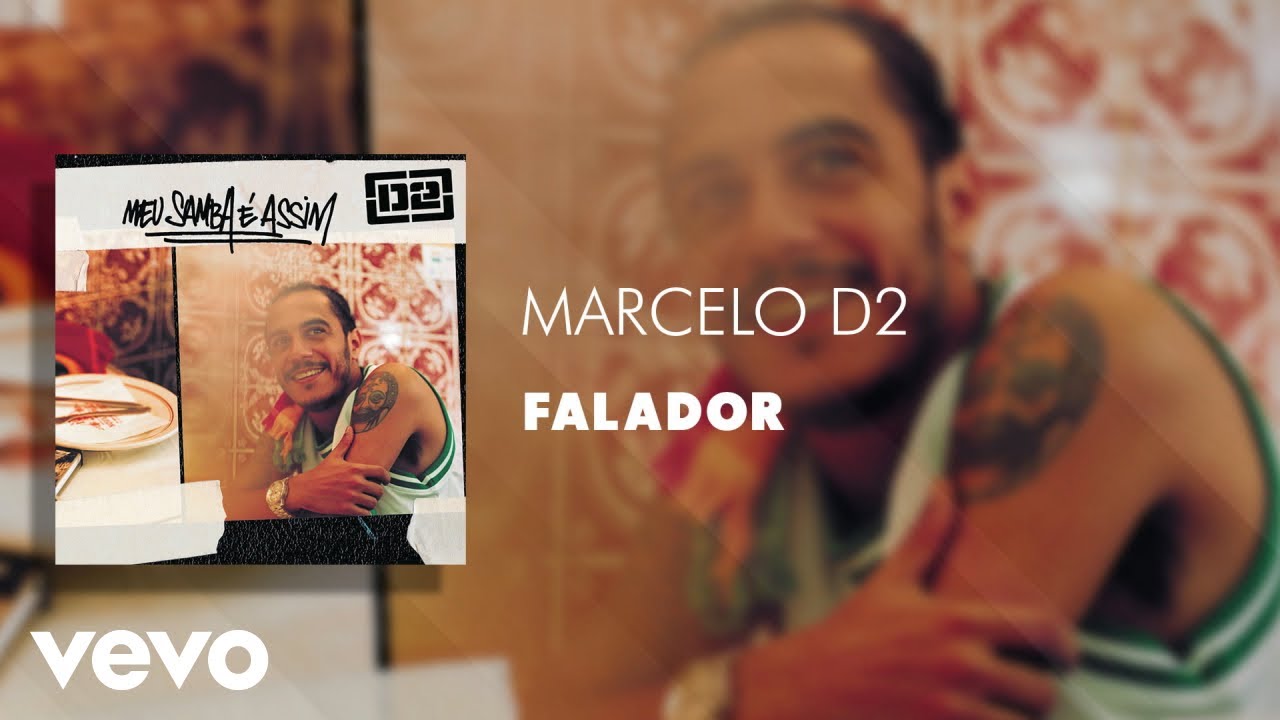 Marcelo D2 - Falador (&Aacute;udio Oficial)