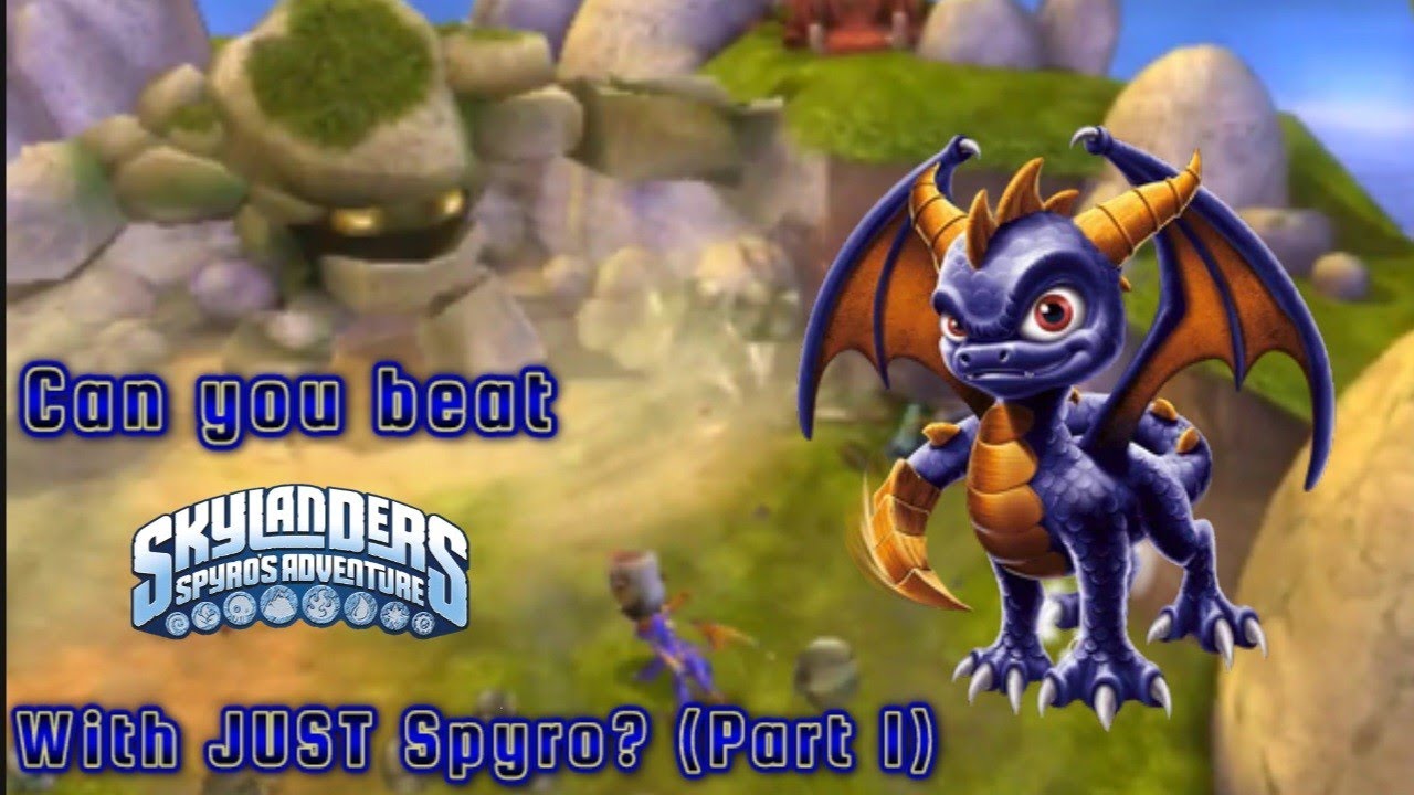 Can You Beat Skylanders:SA with JUST Spyro? Pat 1