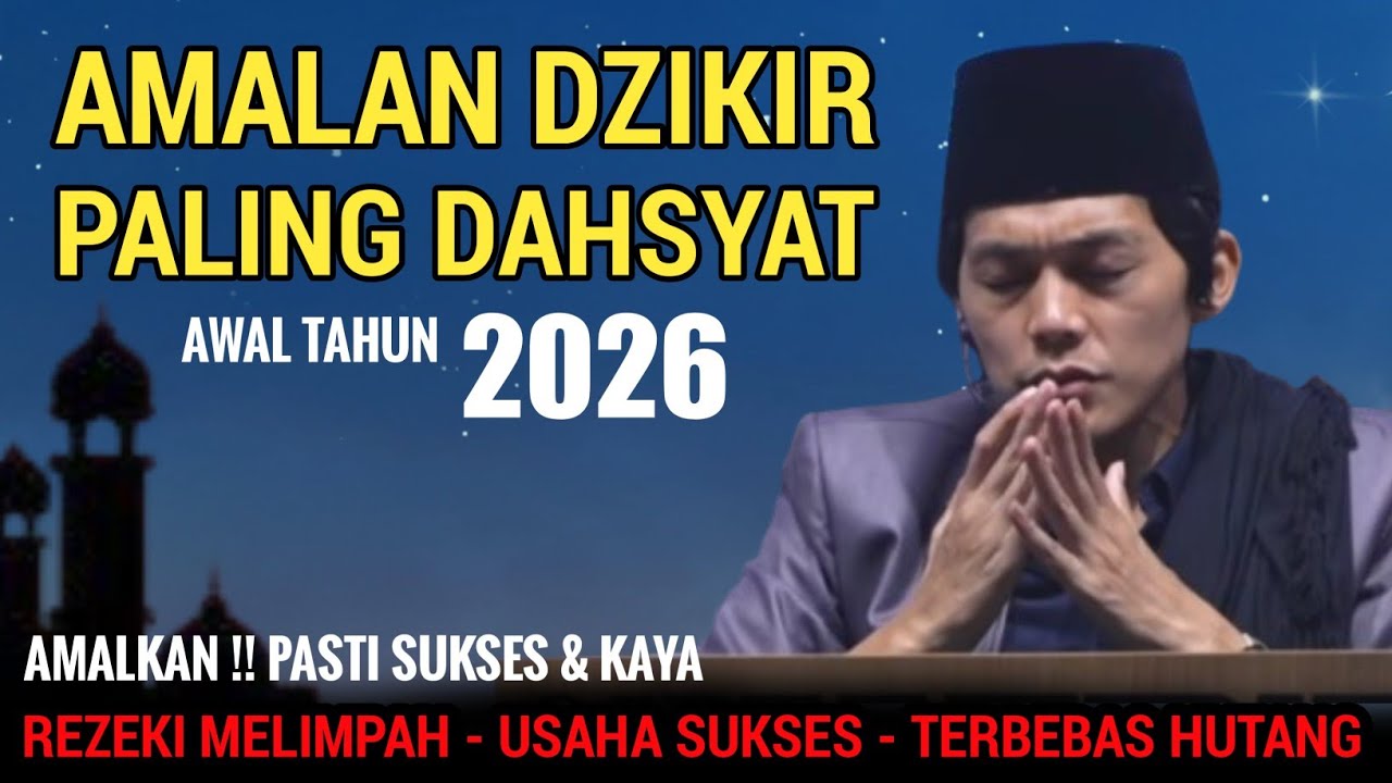 GUS IQDAM TERBARU - Amalan dzikir paling dahsyat awal tahun 2026 amalkan pasti sukses dan kaya