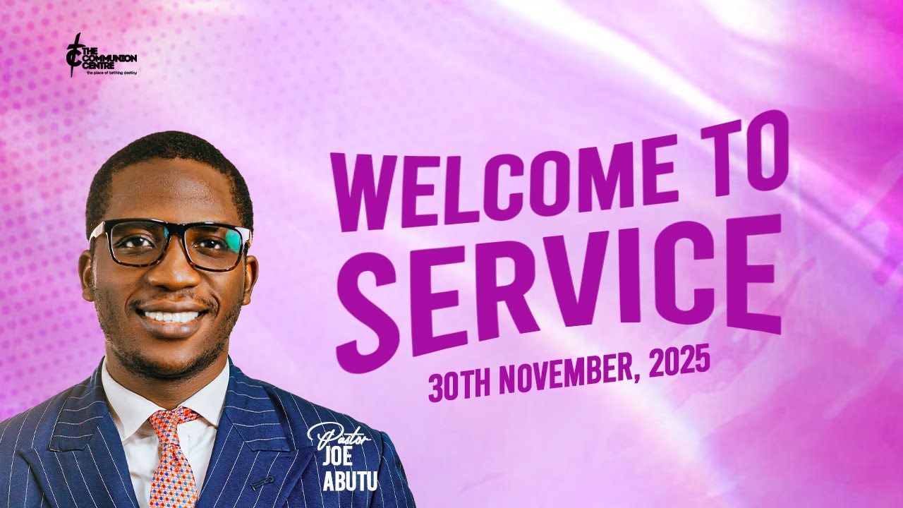 THE COMMUNION CITY OF ZION | SUNDAY SERVICE WITH PASTOR JOE ABUTU | 30TH - NOVEMBER- 2025