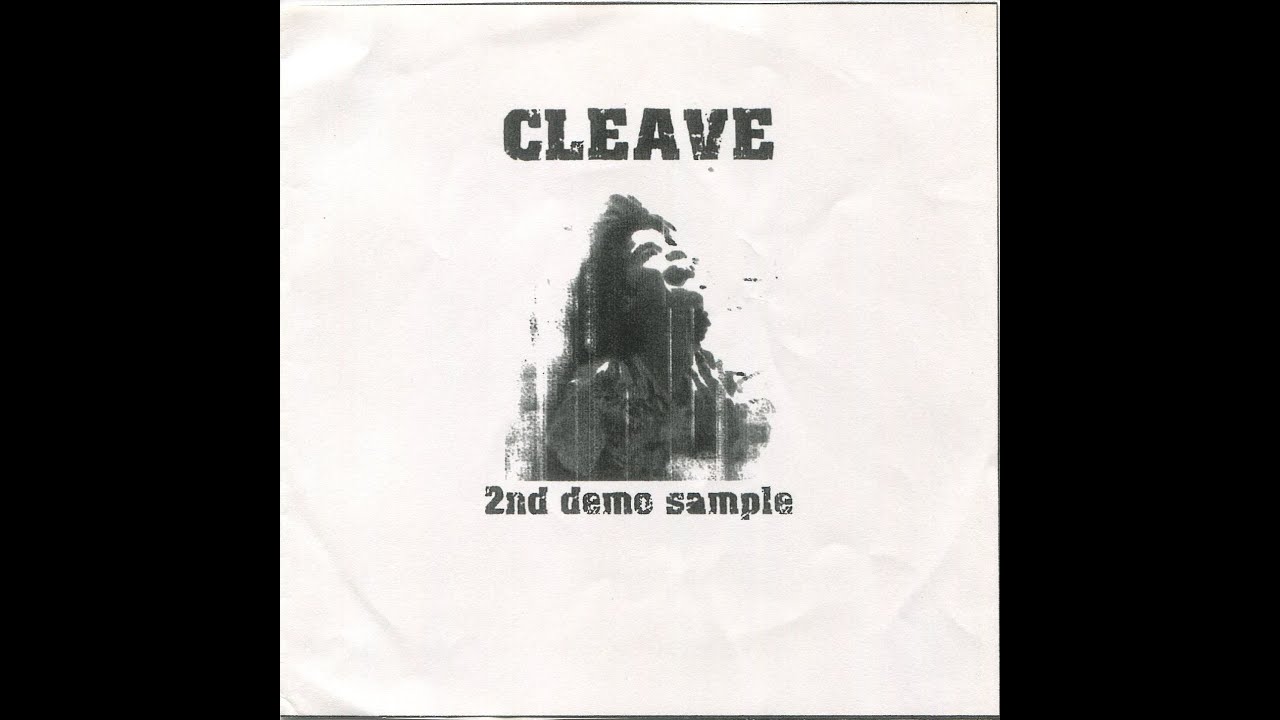 Cleave - 2nd demo sample (2004)