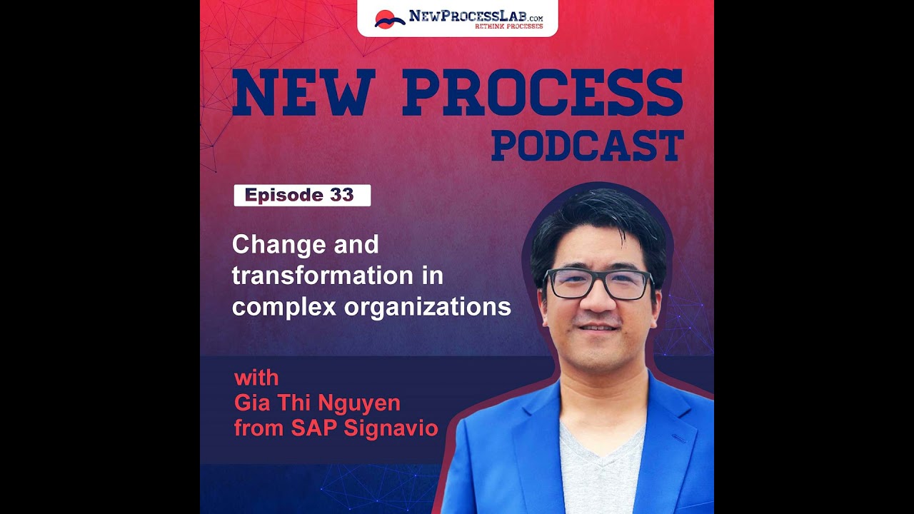 Change and transformation in complex organizations with Gia Thi Nguyen