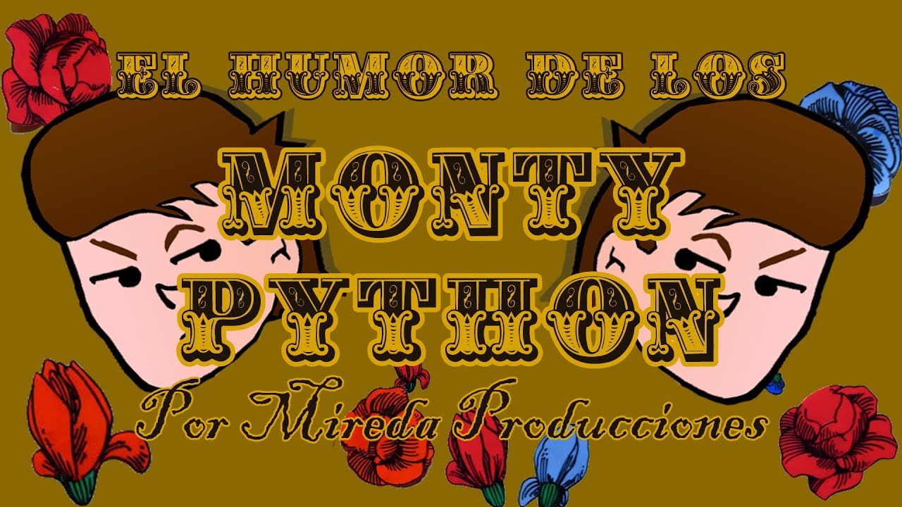 El humor de los Monty Python | Cómo cambiaron la comedia