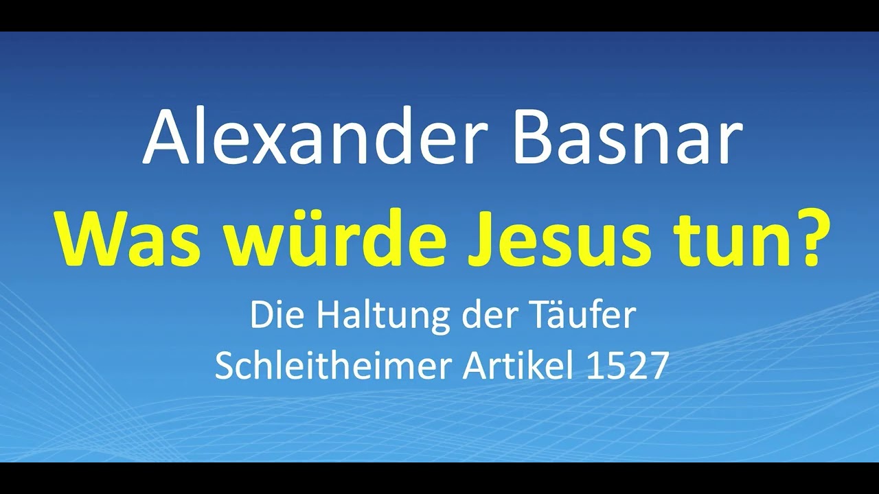 Alexander Basnar: Was würde Jesus tun?