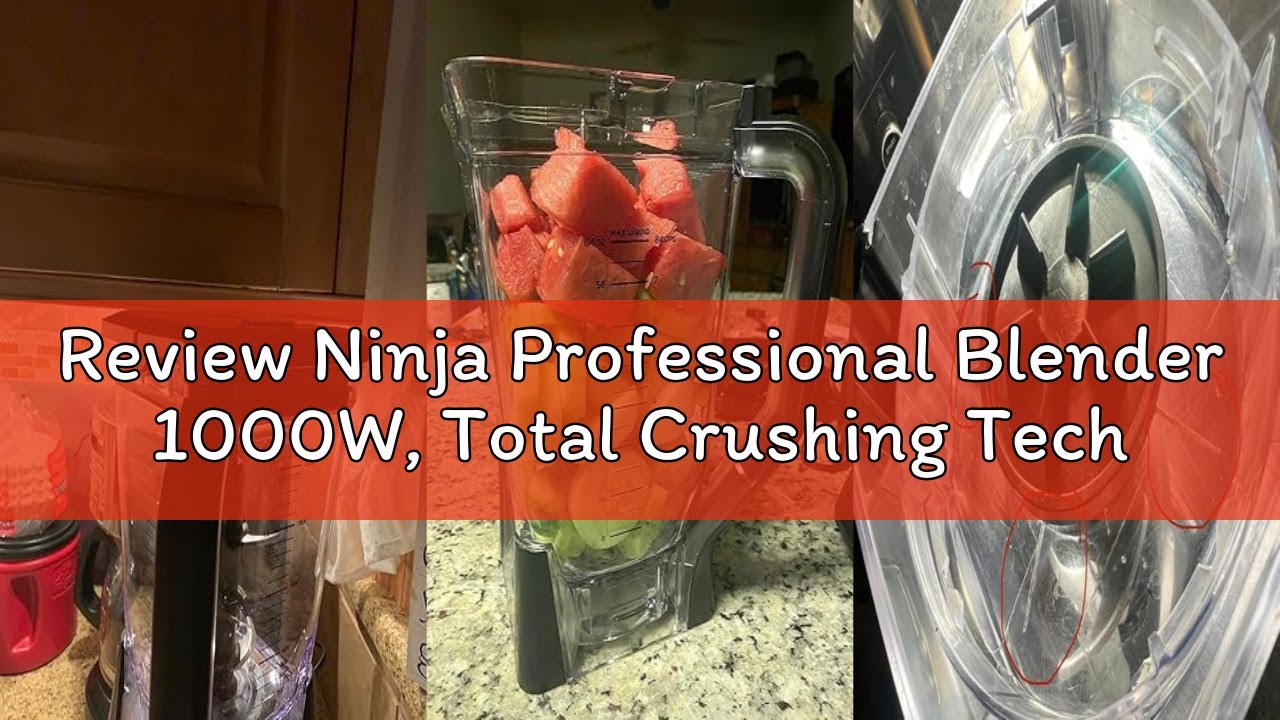 Review Ninja Professional Blender 1000W, Total Crushing Technology- Smoothies, Ice Crushing & Frozen