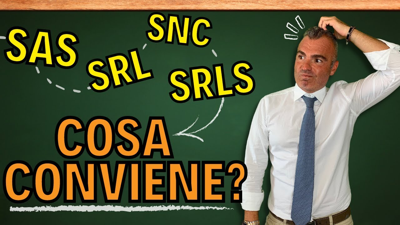 Snc, Sas, Srl e Srls: Quale Società CONVIENE Aprire OGGI?