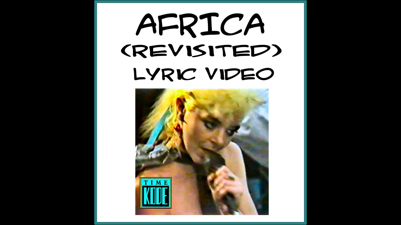 DENI (TIMEKODE) -  AFRICA (Revisited)