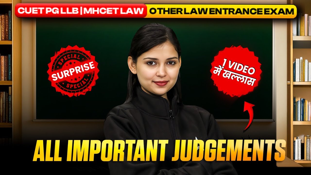 CUET PG LLB, MHCET Law| Most Important Landmark Judgments for Law Entrance Exam