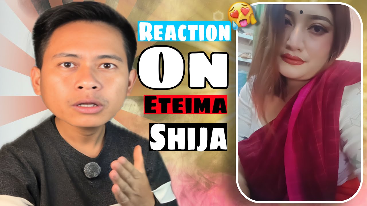 Reaction On Eteima Shija || Try Not To Laugh 🤭