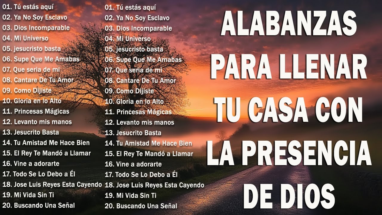 MUSICA CRISTIANA 2025 PARA SENTIR LA PRESENCIA DE DIOS - PODEROSAS ALABANZAS DE ADORACION MIX