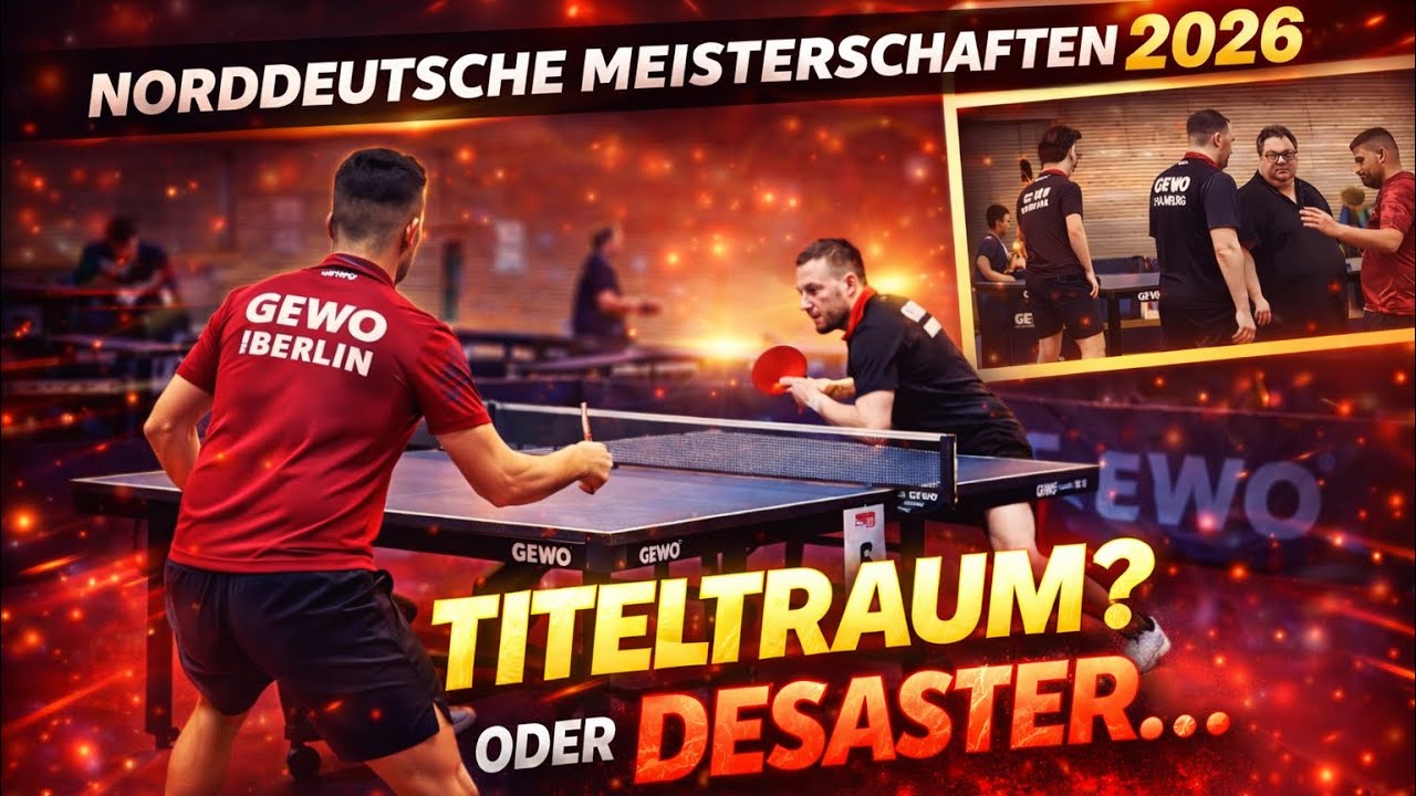 TITELTRAUM oder  ALBTRAUM❓13. Versuch bei der Norddeutschen 2026 😳🏓 VLOG