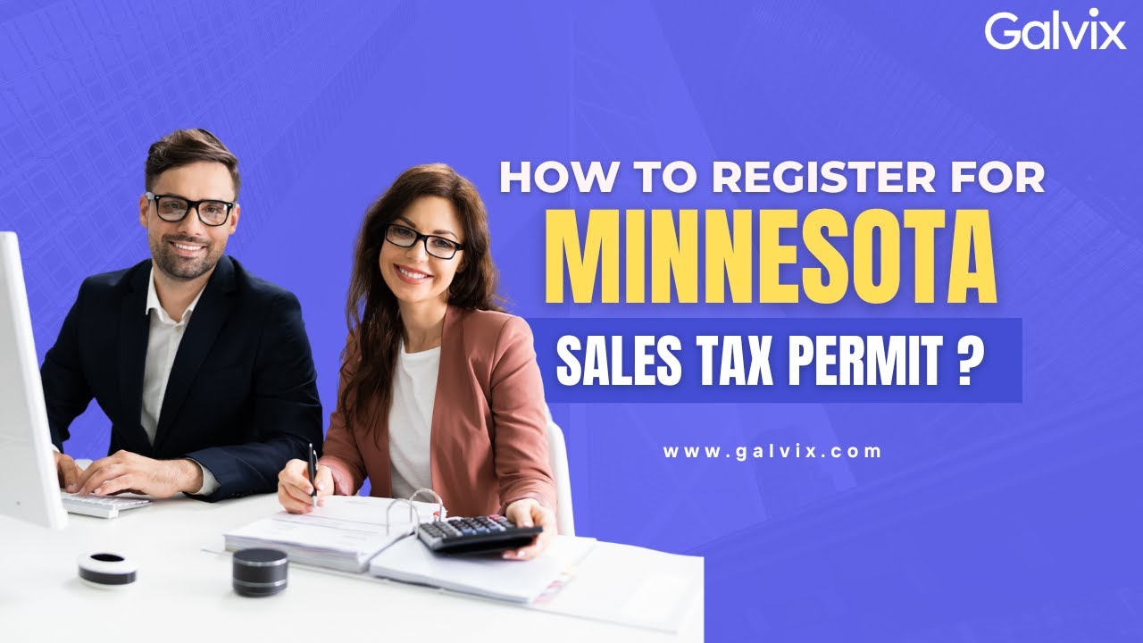 Minnesota Sales Tax Registration Guide: In-State & Out-of-State Businesses | MN Seller's Permit