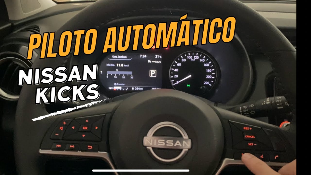 Como utilizar o piloto autom&aacute;tico do Nissan Kicks (Na pr&aacute;tica)