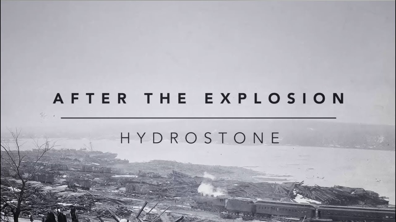 After the Explosion: Hydrostone