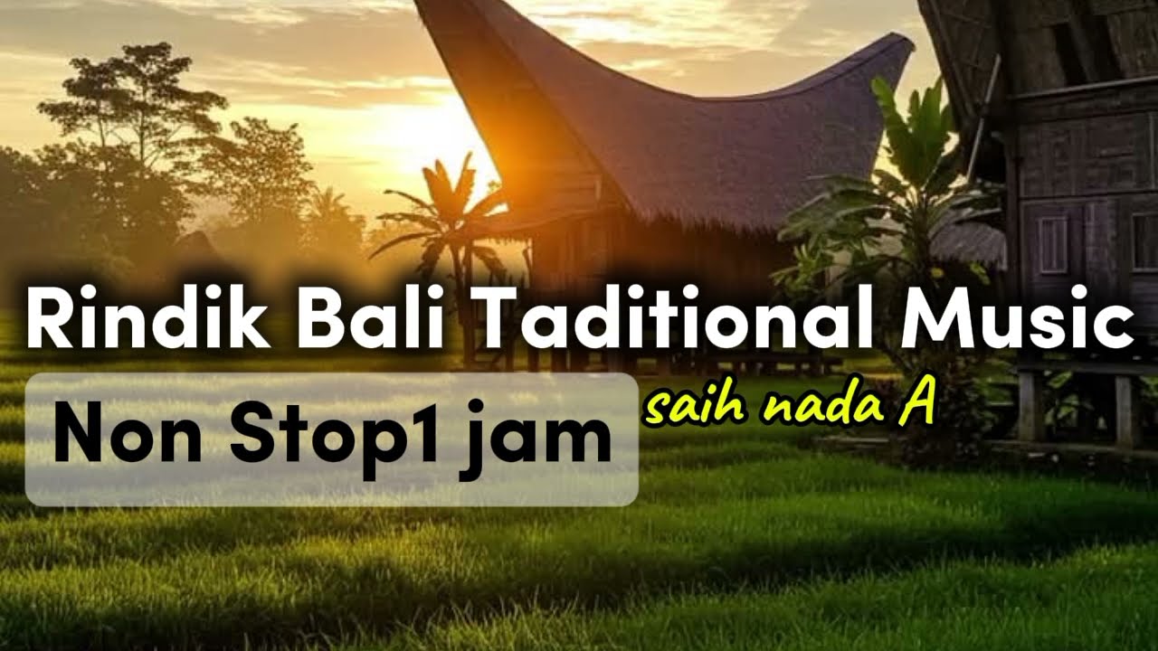Non stop 1 jam Rindik Bali//Resepsi//saih nada A//terbaru@wayanrindikbali