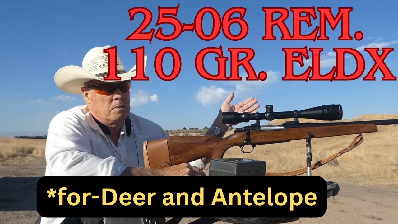 .25-06 Rem. 110gn ELDX. Load Testing for Deer and Antelope.