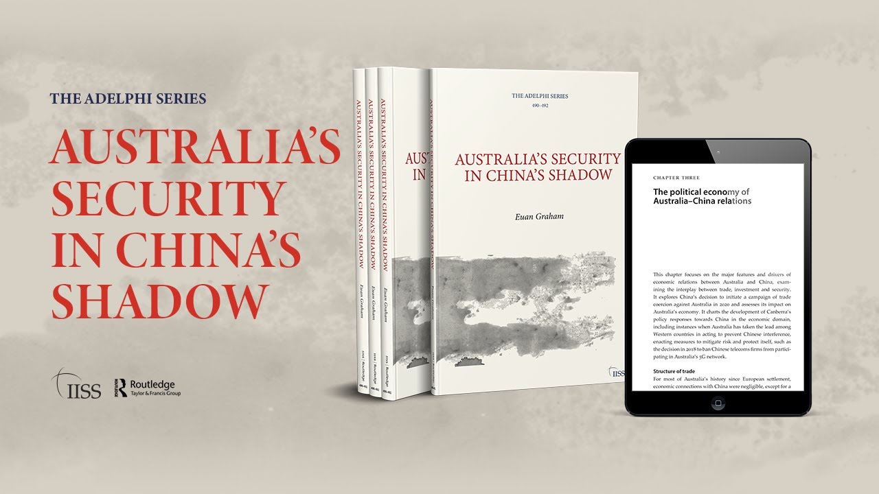 Australia&rsquo;s Security in China&rsquo;s Shadow