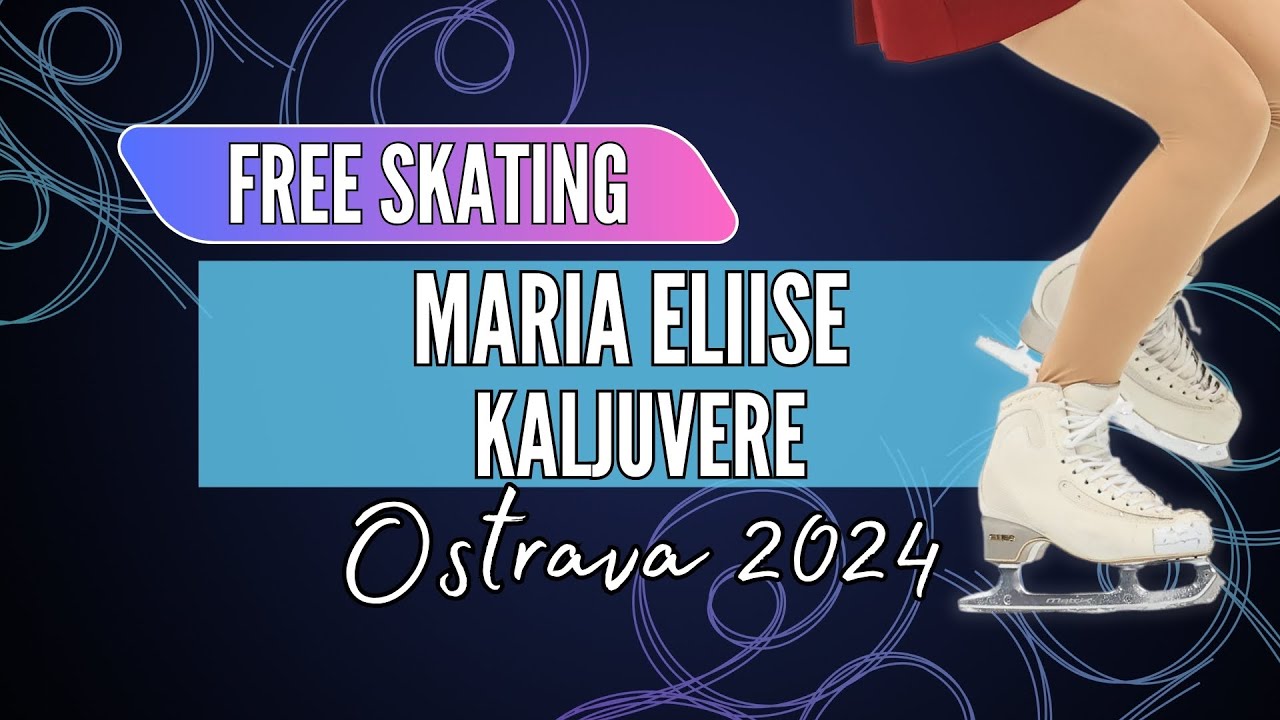 Maria Eliise KALJUVERE (EST) | Junior Women Free Skating | Ostrava 2024