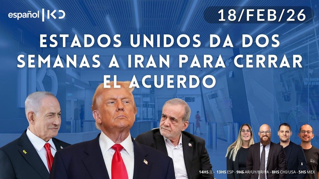 18-2 | Kan en Español | ESTADOS UNIDOS DA DOS SEMANAS A IRAN PARA CERRAR EL ACUERDO