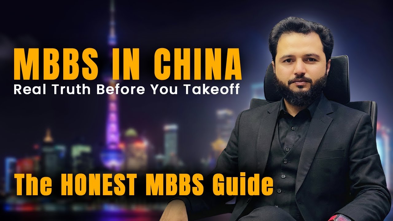 MBBS in China | What No One Tells You Before You Take-off