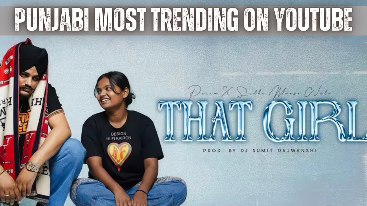 THAT GIRL 🔥 | Param | Punjabi Mashup | Punjabi Vibes | Trending Instagram Reels Song 2025