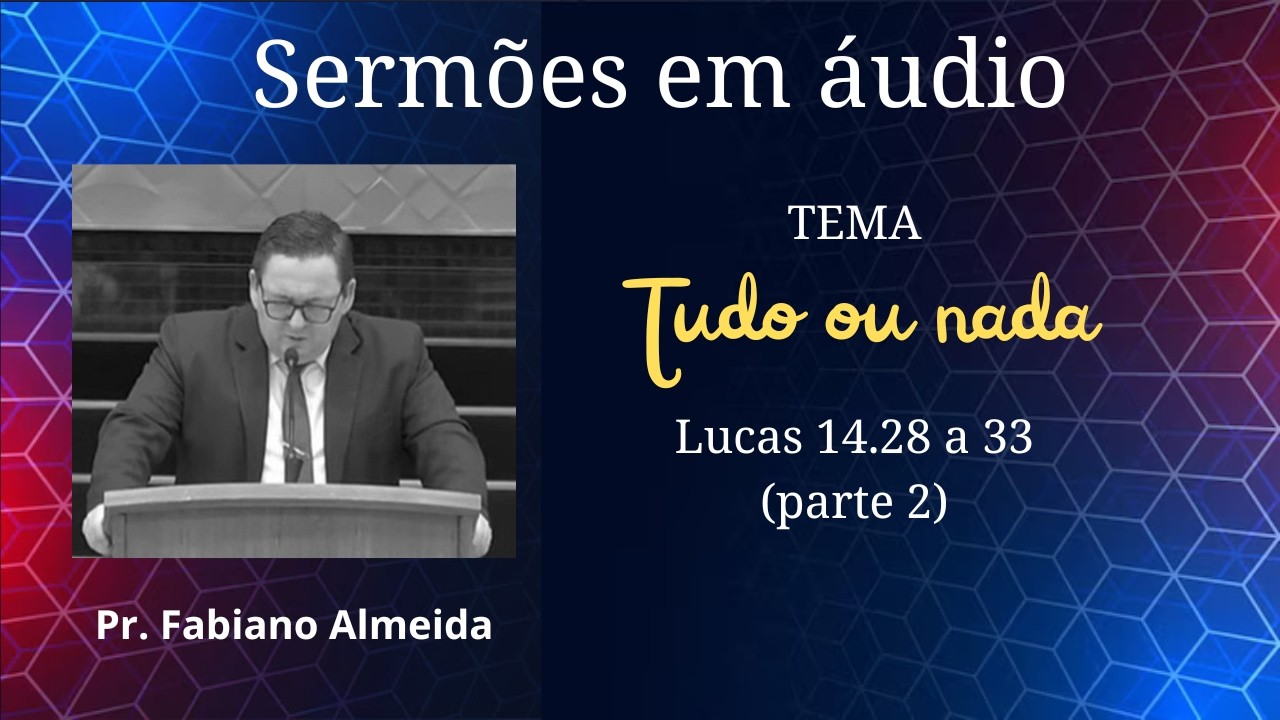 TUDO OU NADA (parte 2)