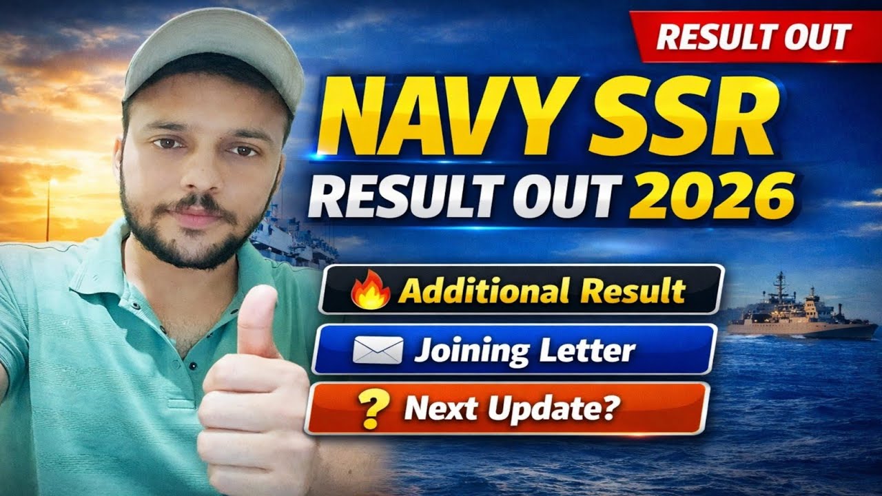 Navy SSR Result 2026 Out 🔥 Additional Result | Joining Letter ✉️ | Next Update?