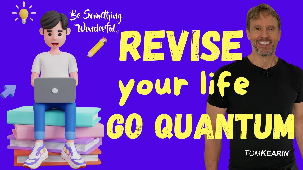 Quantum REVISION: Taking MANIFESTING to the Next LEVEL