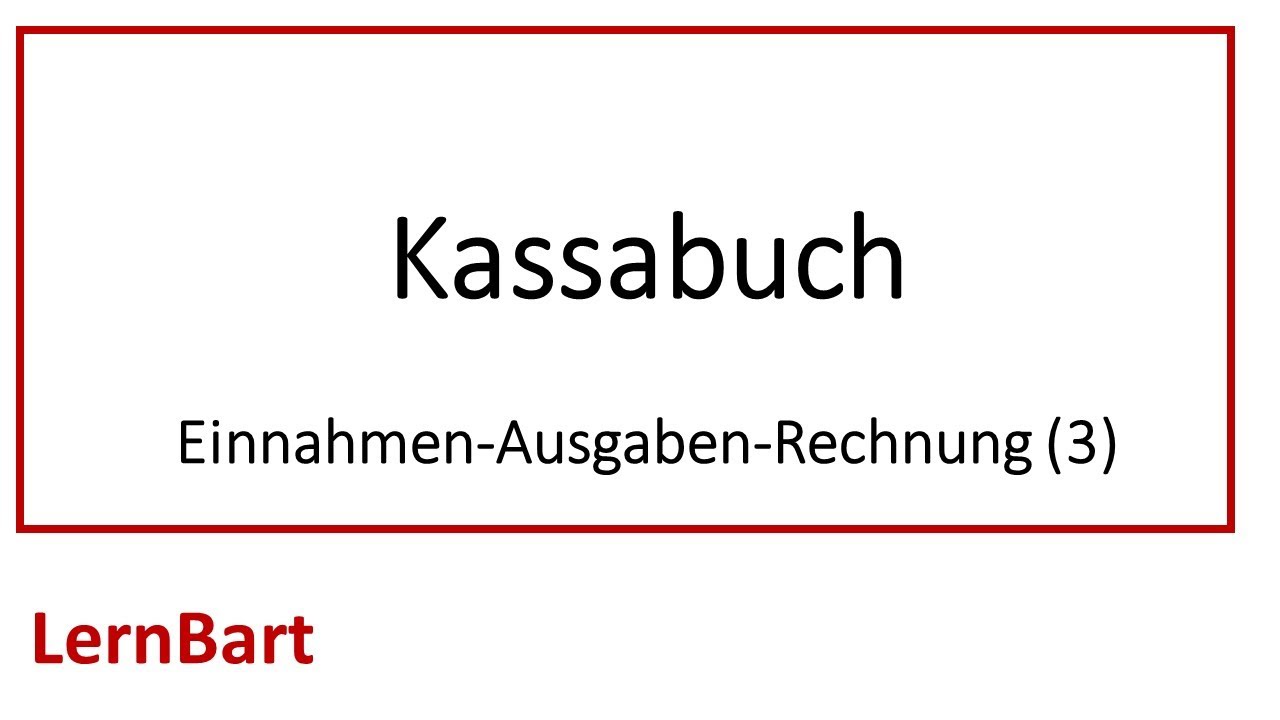 Kassabuch für Einnahmen-Ausgaben-Rechnung (Teil 3)